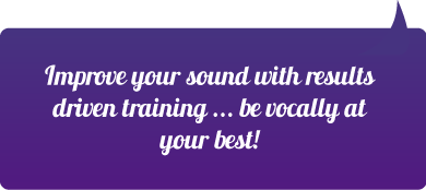 Improve your sound with results driven training